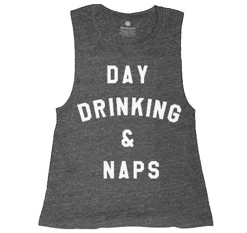 Day Drinking & Naps - Womens Muscle Tank - Heather Charcoal