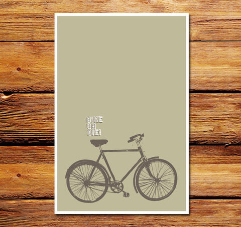 Bike Or Die Lt Brown Poster