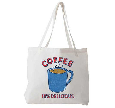Coffee It's Delicious - Tote Bag