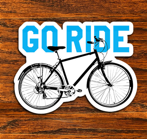 Go Ride - All weather vinyl sticker