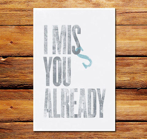 I Miss You Already Poster