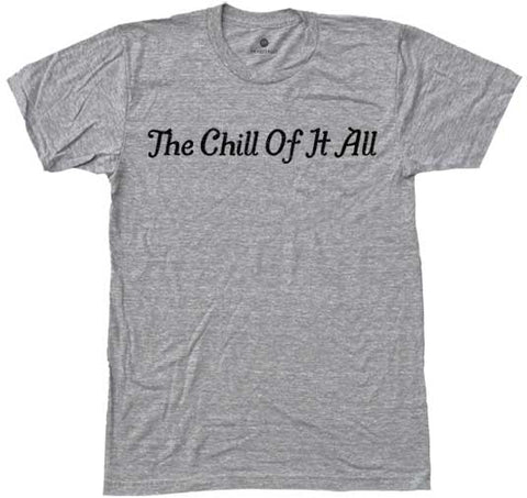 Chill Of It All - Heather Grey