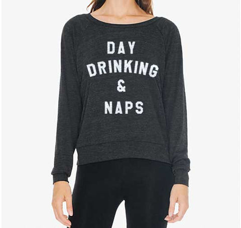Day Drinking & Naps - Raglan Sweatshirt - TriBlack