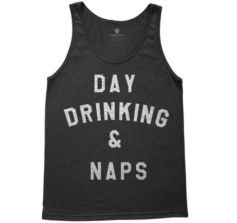 Day Drinking & Naps - Unisex Tank