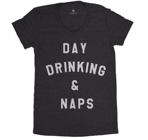 Day Drinking & Naps - Womens - TriBlack