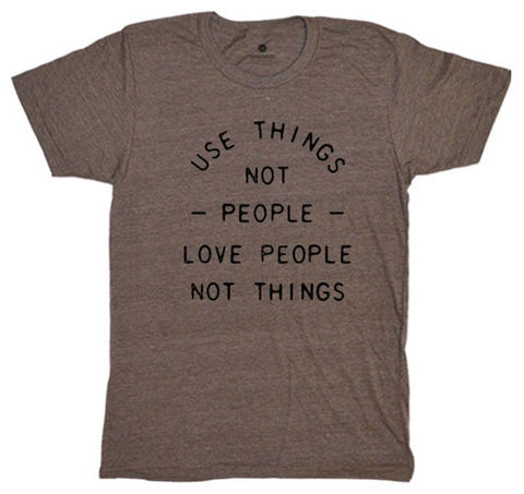 Use Things Not People - Heather Brown